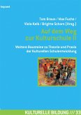 Auf dem Weg zur Kulturschule II (eBook, PDF)