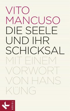 Die Seele und ihr Schicksal (eBook, ePUB) - Mancuso, Vito
