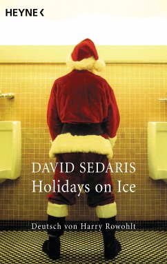 Holidays on Ice (eBook, ePUB) - Sedaris, David