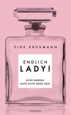 Endlich Lady! (eBook, ePUB) - Krüsmann, Elke