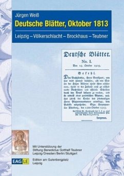 Deutsche Blätter, Oktober 1813 - Weiß, Jürgen