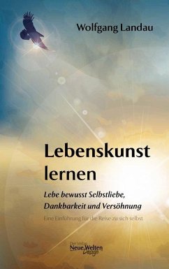 Lebenskunst lernen (eBook, ePUB) - Landau, Wolfgang