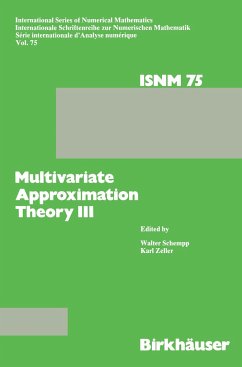 Multivariate Approximation Theory III - SCHEMPP; ZELLER