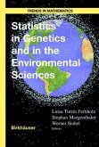 Statistics in Genetics and in the Environmental Sciences