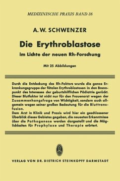 Die Erythroblastose im Lichte der neuen Rh-Forschung - Schwenzer, Adolf W.