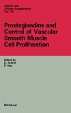 Prostaglandins and Control of Vascular Smooth Muscle Cell Proliferation