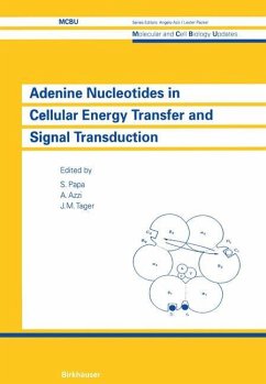 Adenine Nucleotides in Cellular Energy Transfer and Signal Transduction - Papa; Azzi; Tager