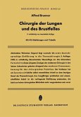 Chirurgie der Lungen und des Brustfelles