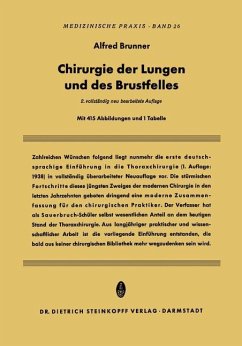 Chirurgie der Lungen und des Brustfelles - Brunner, Alfred