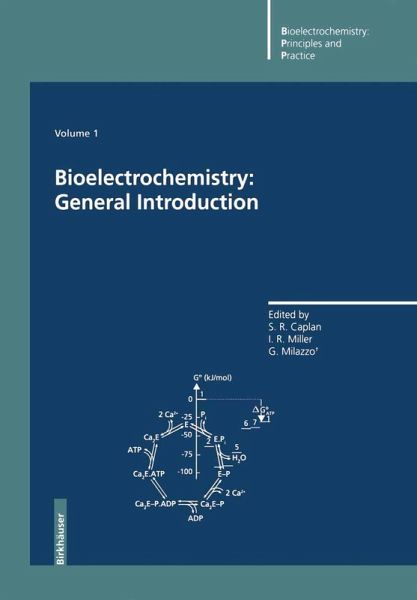 Bioelectrochemistry: General Introduction Bioelectrochemistry: General Introduction