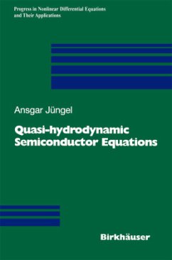 Quasi-hydrodynamic Semiconductor Equations - Jüngel, Ansgar