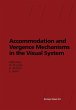 Accommodation and Vergence Mechanisms... - Bild 1