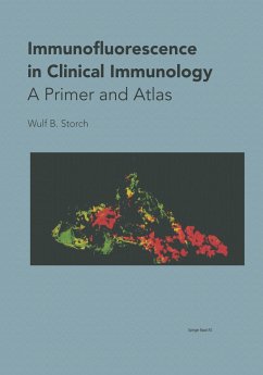 Immunofluorescence in Clinical Immunology - Storch, Wulf B.