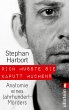 »Ich musste sie kaputt machen«... - Bild 1