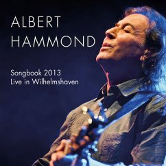 Songbook 2013 - Live In Wilhelmshaven - Hammond,Albert