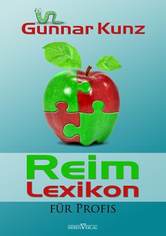 Reimlexikon für Profis (eBook, ePUB) - Kunz, Gunnar