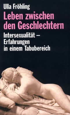 Leben zwischen den Geschlechtern (eBook, ePUB) - Fröhling, Ulla