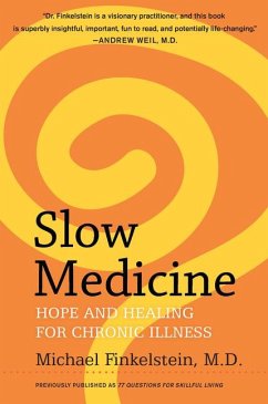 Slow Medicine - Finkelstein, Michael