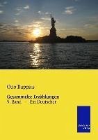 Gesammelte Erzählungen - Ruppius, Otto