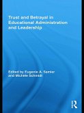 Trust and Betrayal in Educational Administration and Leadership