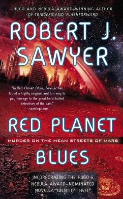 Red Planet Blues - Sawyer, Robert J