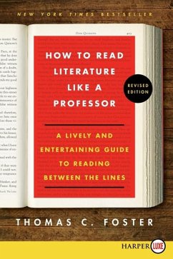 How to Read Literature Like a Professor - Foster, Thomas C