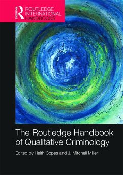 The Routledge Handbook of Qualitative Criminology