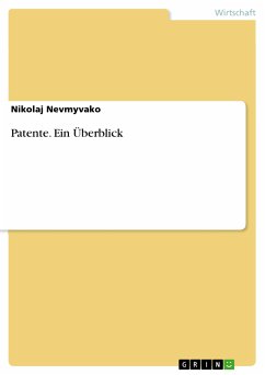 Patente. Ein Überblick (eBook, PDF)