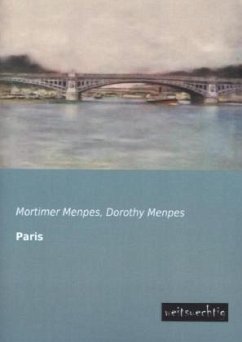 Paris - Menpes, Mortimer;Menpes, Dorothy