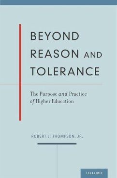 Beyond Reason and Tolerance - Thompson, Robert J