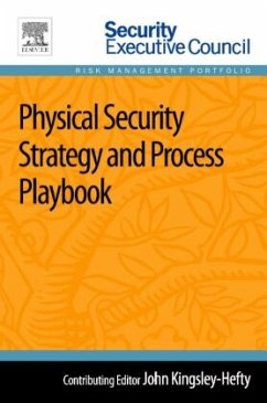 Physical Security Strategy and Process Playbook