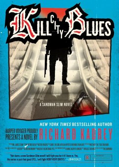 Kill City Blues - Kadrey, Richard