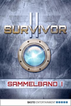 Survivor 2 (DEU) - Sammelband 1 (eBook, ePUB) - Anderson, Peter