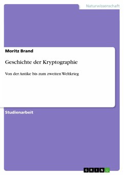 Geschichte der Kryptographie (eBook, PDF) - Brand, Moritz