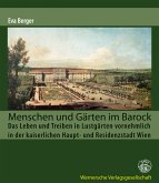 Menschen und Gärten im Barock