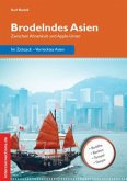 Brodelndes Asien Brodelndes Asien
