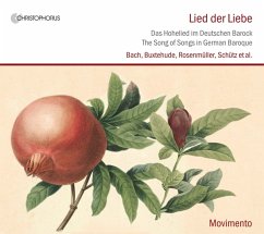 Lieder Der Liebe-Das Hohelied Im Deutschen Barock - Movimento