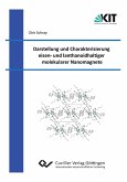 Darstellung und Charakterisierung eisen¿ und lanthanoidhaltiger molekularer Nanomagnete