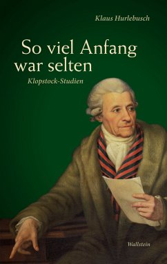 So viel Anfang war selten (eBook, PDF) - Hurlebusch, Klaus