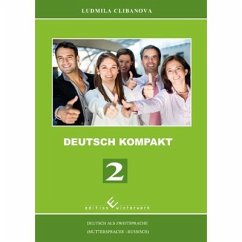Deutsch Kompakt 2 - Deutsch als Zweitsprache (Muttersprache - Russisch) - Clibanova, Ludmila