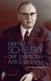 Helmut Schelsky - der politische Anti-Soziologe (eBook, PDF)