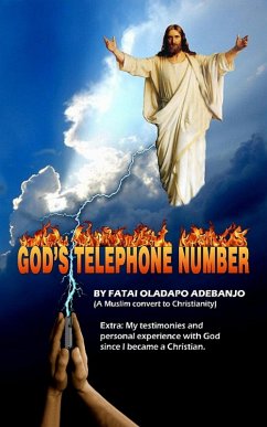 GOD'S TELEPHONE NUMBER (eBook, ePUB) - Adebanjo, Fatai Oladapo