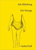 Die Strenge (eBook, ePUB)