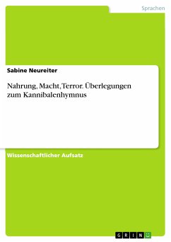 Nahrung, Macht, Terror. Überlegungen zum Kannibalenhymnus (eBook, PDF) - Neureiter, Sabine
