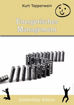 Energetisches Management (eBook, ePUB) - Tepperwein, Kurt