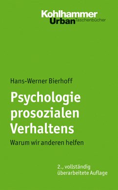 Psychologie prosozialen Verhaltens (eBook, PDF) - Bierhoff, Hans-Werner