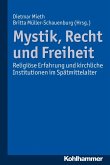 Mystik, Recht und Freiheit (eBook, PDF)