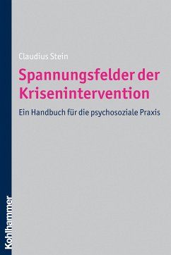 Spannungsfelder der Krisenintervention (eBook, PDF) - Stein, Claudius