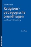 Religionspädagogische Grundfragen (eBook, PDF)