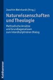 Naturwissenschaften und Theologie (eBook, PDF)
